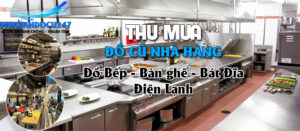 thu mua thanh lý nhà hàng